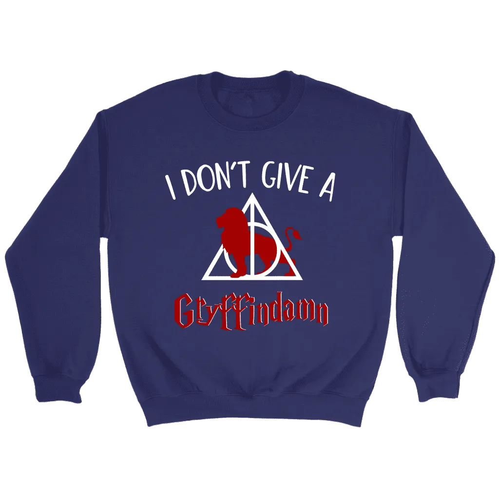 "I Don't Give A Gryffindamn" Sweatshirt