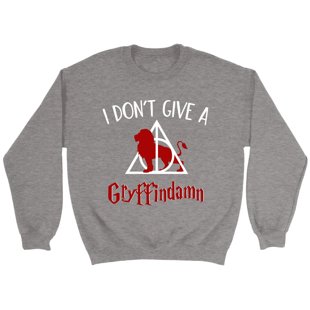 "I Don't Give A Gryffindamn" Sweatshirt
