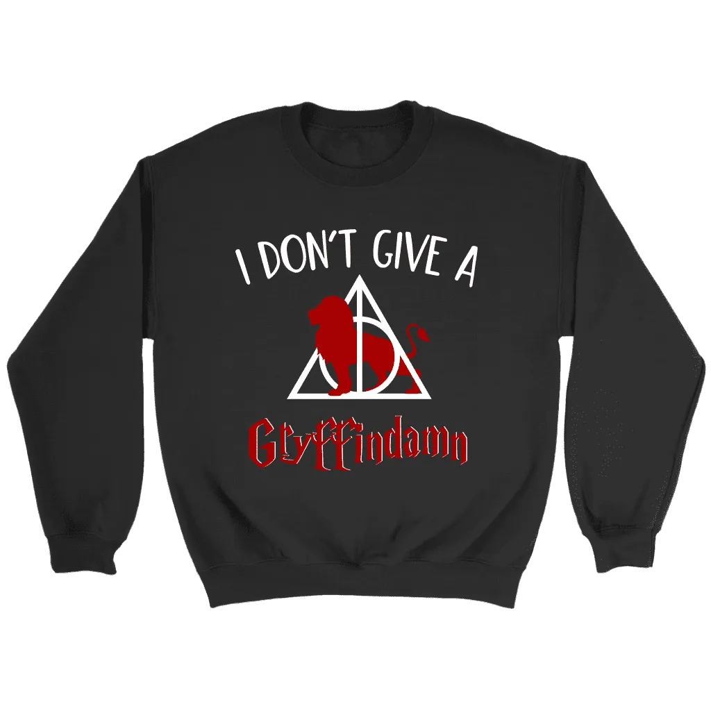 "I Don't Give A Gryffindamn" Sweatshirt